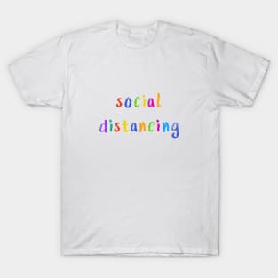 social distancing T-Shirt